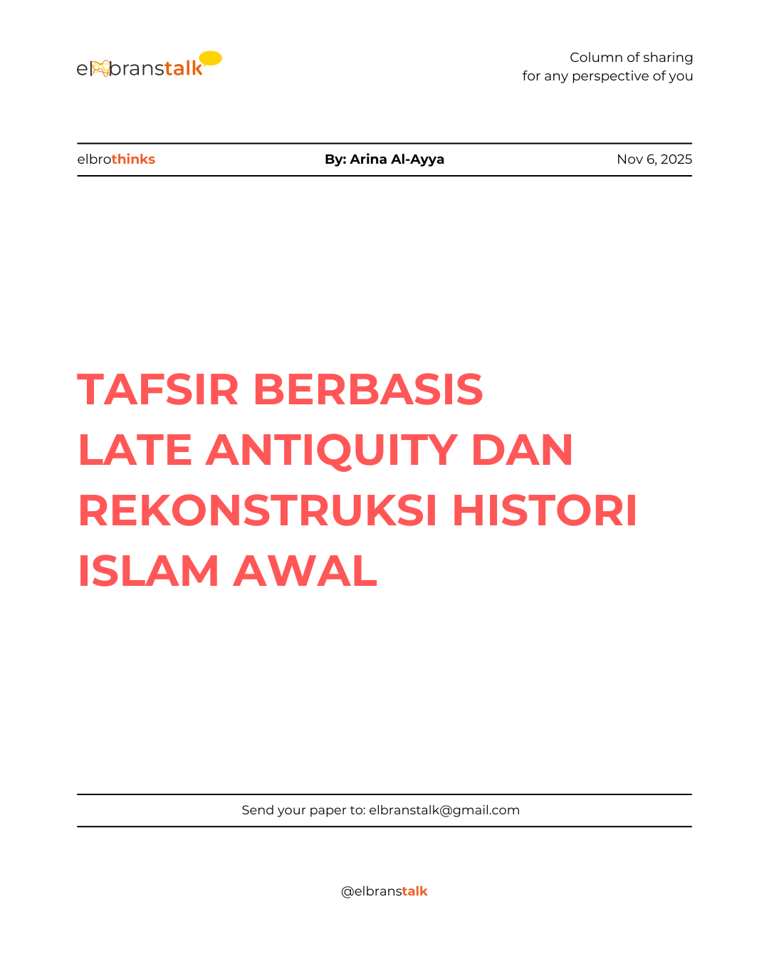 Tafsir Berbasis Late Antiquity dan Rekonstruksi Histori Islam Awal