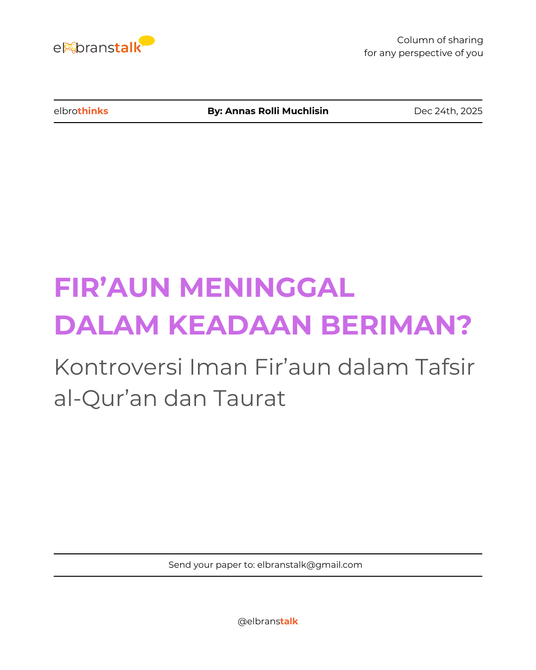 Fir’aun Meninggal dalam Keadaan Beriman? Kontroversi Iman Fir’aun dalam Tafsir al-Qur’an dan Taurat