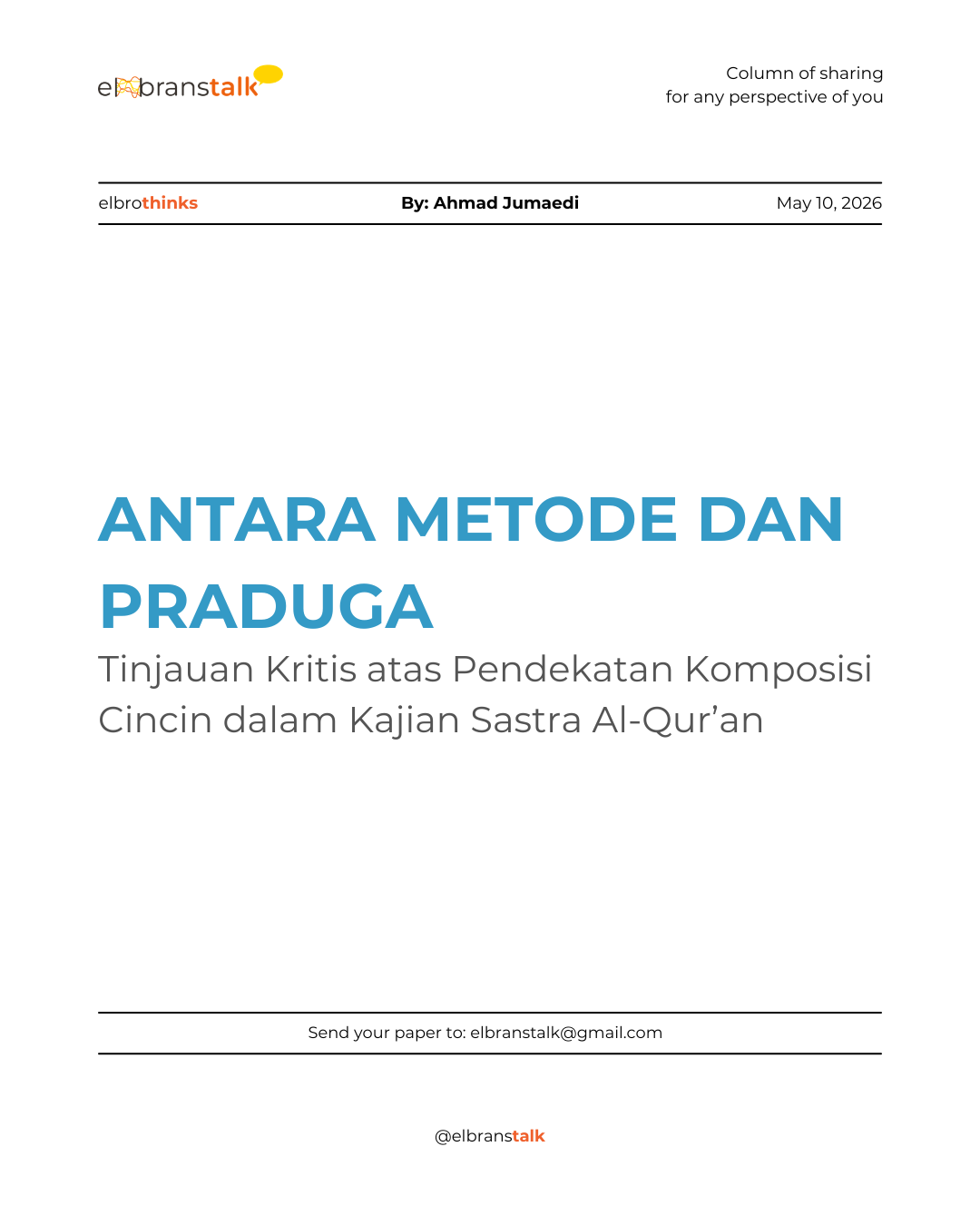 Antara Metode dan Praduga: Tinjauan Kritis atas Pendekatan Komposisi Cincin dalam Kajian Sastra Al-Qur’an