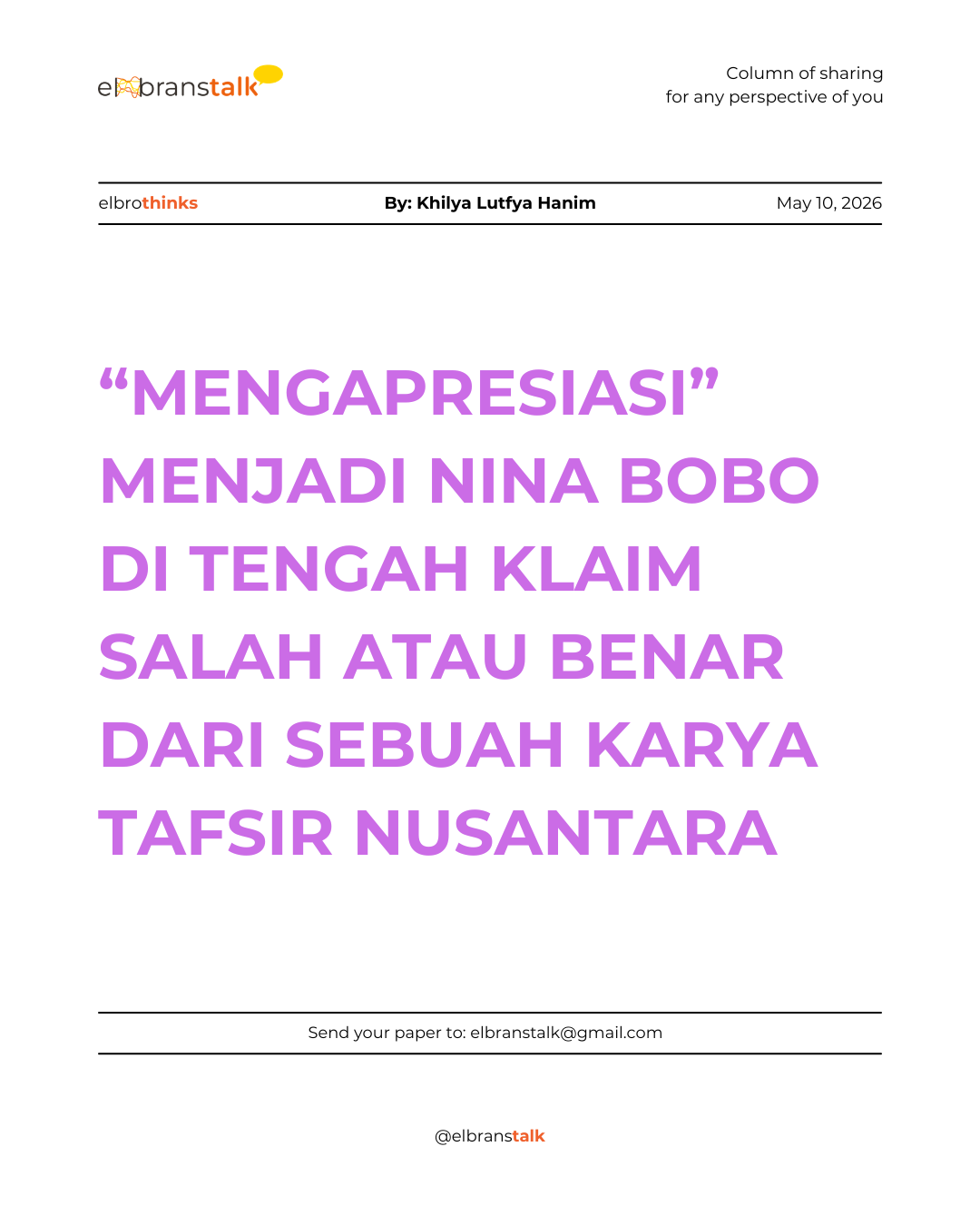 “Mengapresiasi” Menjadi Nina Bobo di Tengah Klaim Salah atau Benar dari Sebuah Karya Tafsir Nusantara
