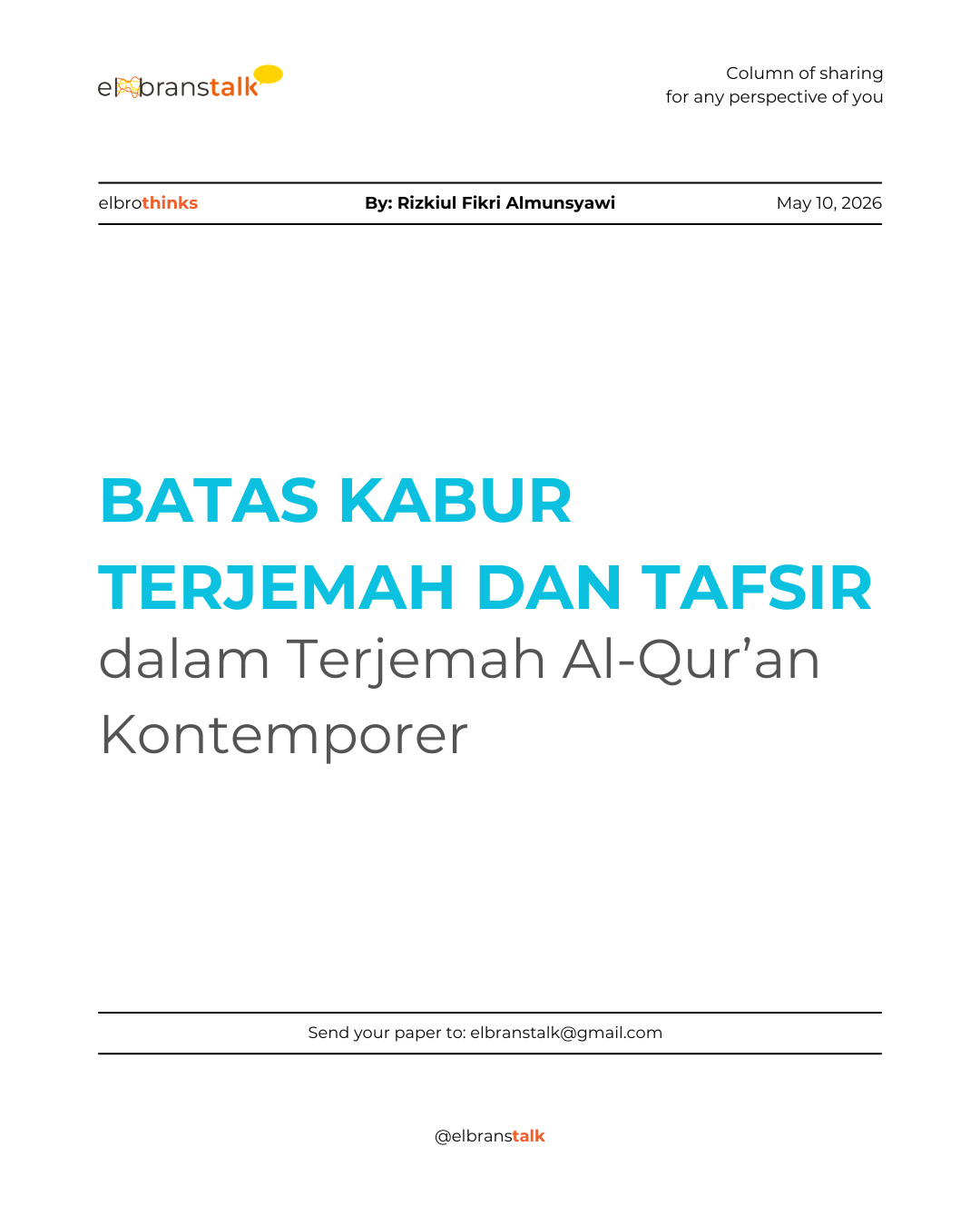 Batas Kabur antara Terjemah dan Tafsir dalam Terjemah Al-Qur’an Kontemporer